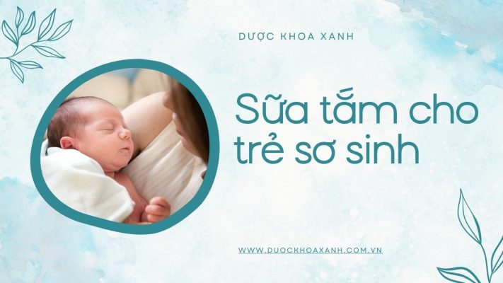 Sữa tắm cho trẻ sơ sinh