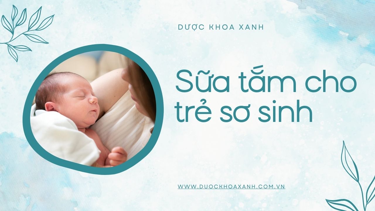 Sữa tắm cho trẻ sơ sinh