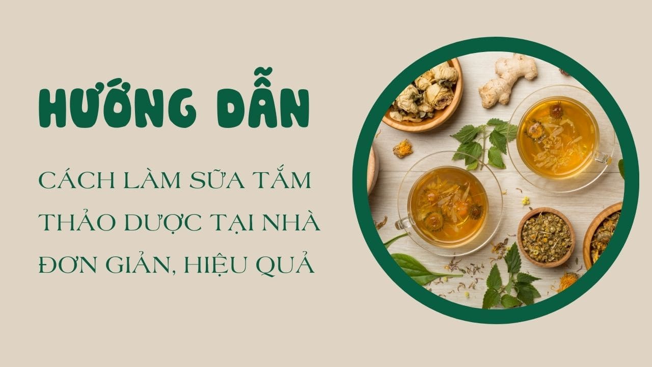 cách làm sữa tắm thảo dược
