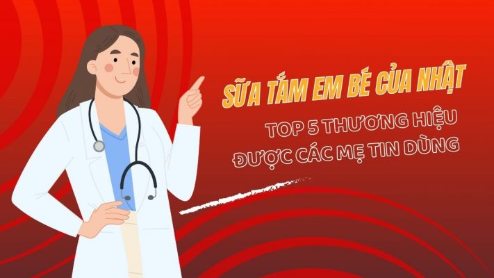 sữa tắm em bé của nhật: top 5 thương hiệu được các mẹ tin dùng